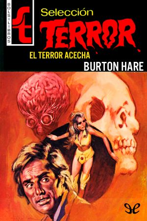 [Bolsilibros: Selección Terror 270] • El Terror Acecha